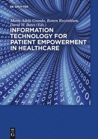 Information Technology for Patient Empowerment in Healthcare