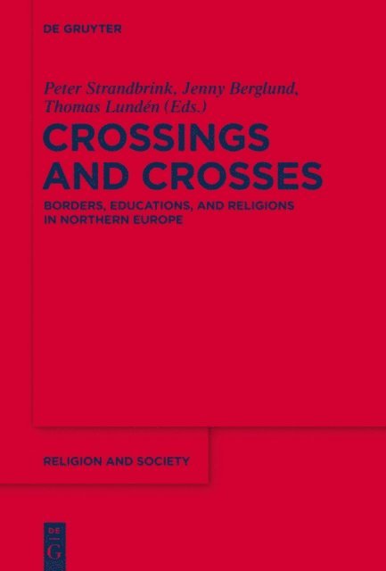 Peter Strandbrink, Thomas Lunden, Jenny Berglund - Crossings and Crosses, E-bok