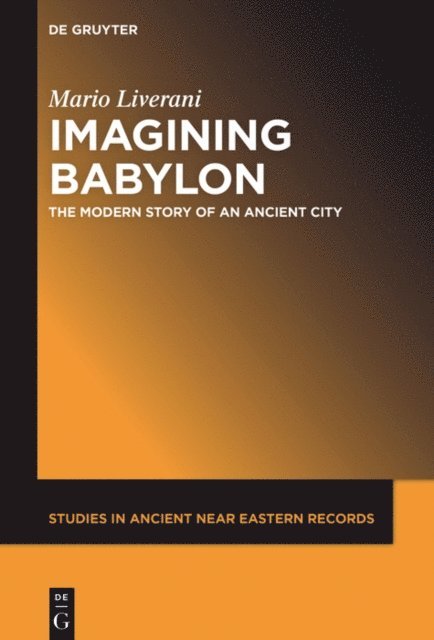 Mario Liverani - Imagining Babylon, E-bok
