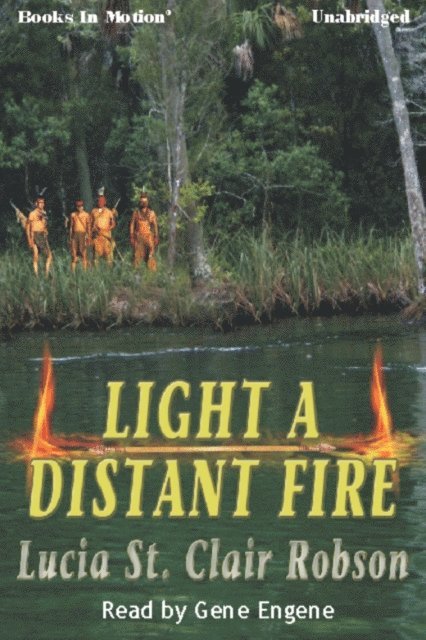 Lucia St. Clair Robson - Light A Distant Fire, Ljudbok