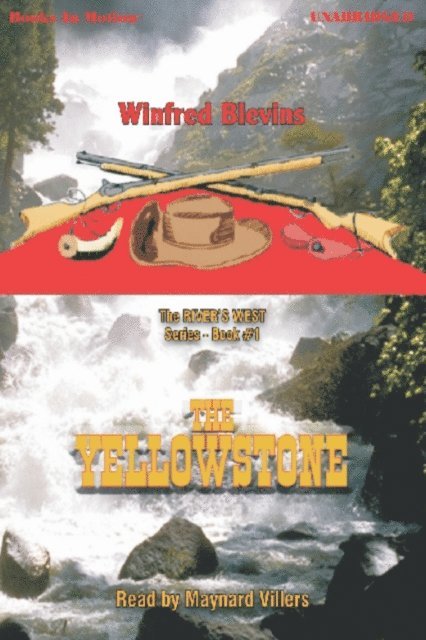 Win Blevins - Yellowstone, The, Ljudbok