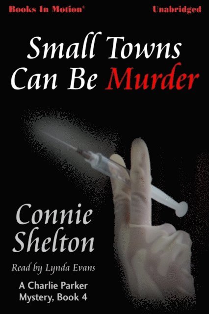 Connie Shelton - Small Towns Can Be Murder, Ljudbok