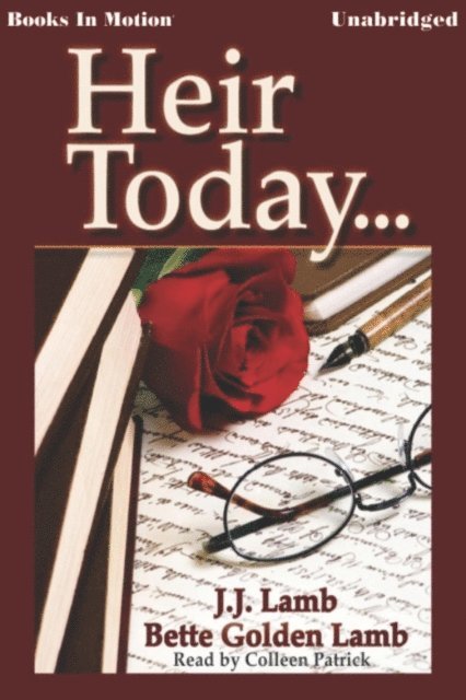Bette Golden Lamb, J.J - Heir Today, Ljudbok
