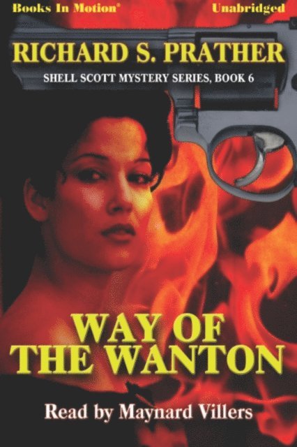 Richard S Prather - Way of The Wanton, Ljudbok