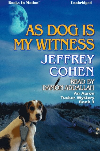 Jeffrey Cohen - As Dog Is My Witness, Ljudbok