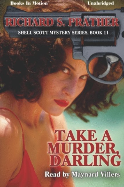 Richard S Prather - Take A Murder Darling, Ljudbok