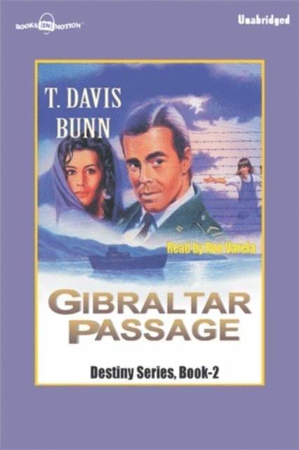 T Davis Bunn - Gibraltar Passage, Ljudbok