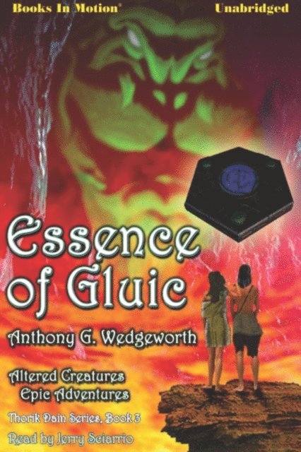 Anthony G Wedgeworth - Essence of Gluic, Ljudbok