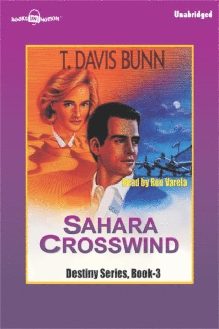 T Davis Bunn - Sahara Crosswind, Ljudbok