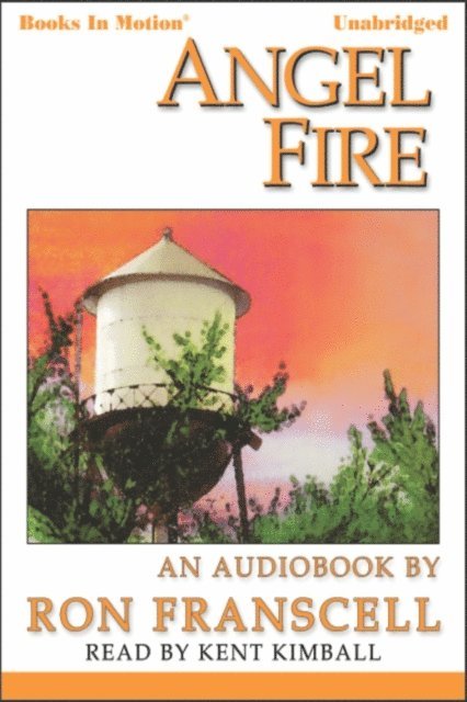 Ron Franscell - Angel Fire, Ljudbok