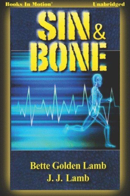 JJ Lamb, Bette Golden - Sin and Bone, Ljudbok