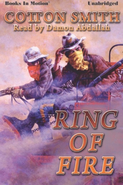 Cotton Smith - Ring of Fire, Ljudbok