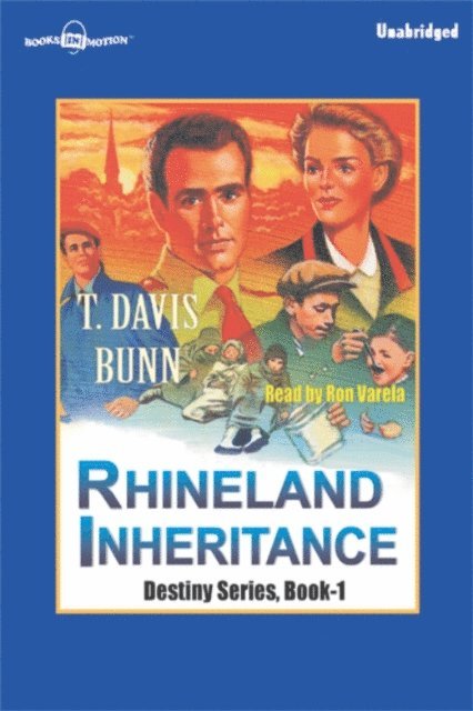 T Davis Bunn - Rhineland Inheritance, Ljudbok