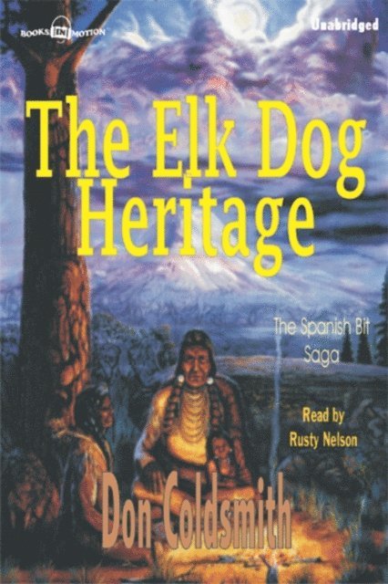 Don Coldsmith - Elk-Dog Heritage, The, Ljudbok. Tillgänglighet: Lägg i varukorg