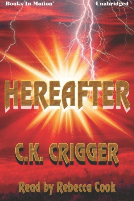 CK Crigger - Hereafter, Ljudbok