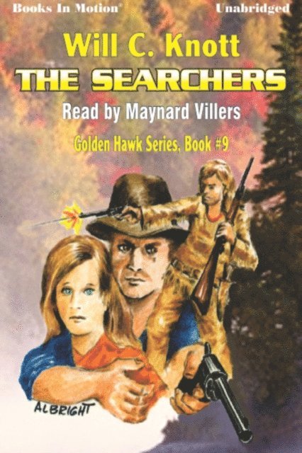 Will C Knott - Searchers, The, Ljudbok. Tillgänglighet: Lägg i varukorg