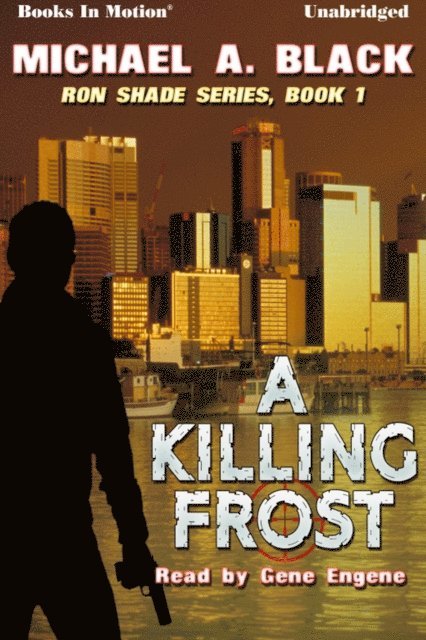 Michael A Black - Killing Frost, A, Ljudbok