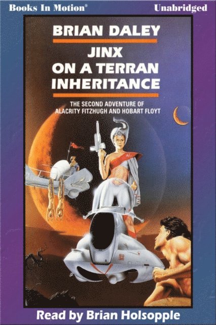 Brian Daley - Jinx On A Terran Inheritance, Ljudbok