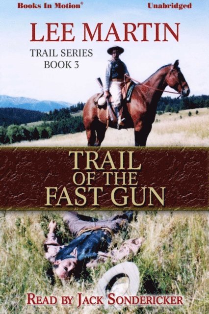 Lee Martin - Trail of The Fast Gun, Ljudbok
