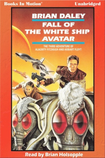 Brian Daley - Fall of the White Ship Avatar, Ljudbok