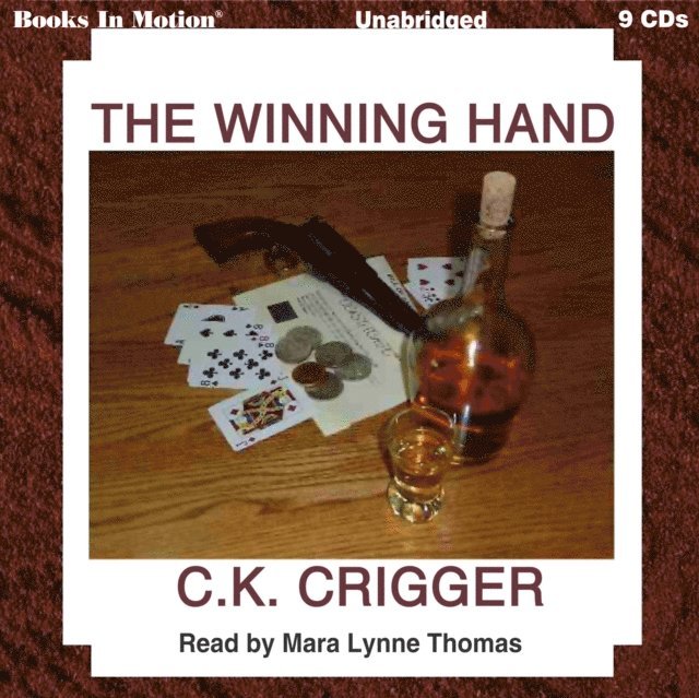 C. K. Crigger - Winning Hand, Ljudbok