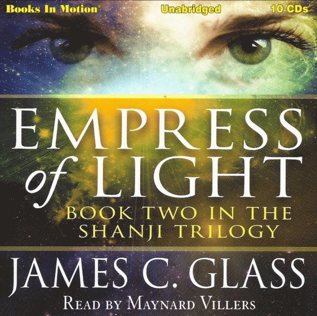 James C Glass - Empress Of Light (aka Mei-Lai-Gong), Ljudbok