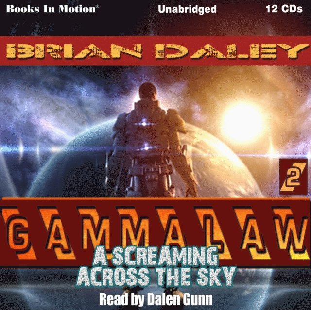 Brian Daley - Screaming Across The Sky, Ljudbok