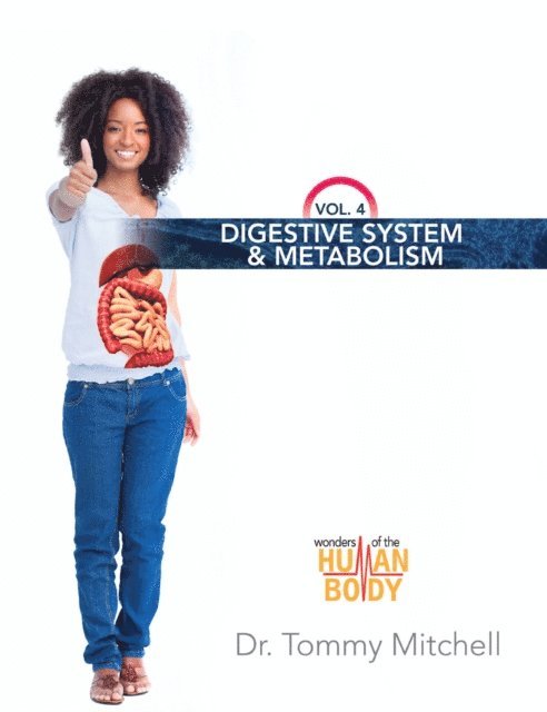Dr. Tommy Mitchell - Digestive System & Metabolism, E-bok