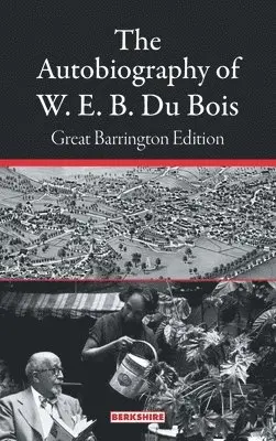 W E B Du Bois - Autobiography of W. E. B. Du Bois, Inbunden. Tillgänglighet: Lägg i varukorg