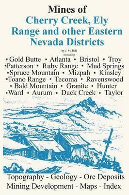J M Hill - Mines of Eastern Nevada, Häftad