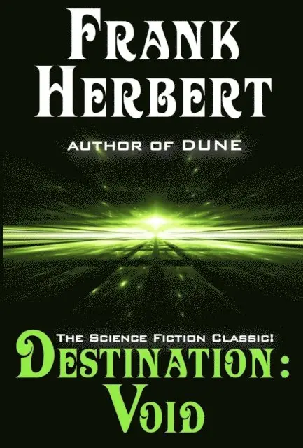 Frank Herbert - Destination: Void, E-bok. Tillgänglighet: Lägg i varukorg