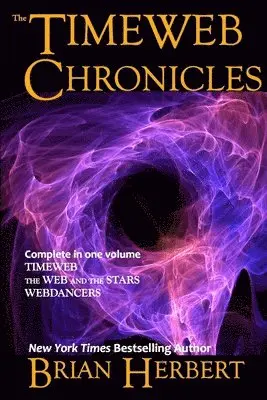 Brian Herbert - Timeweb Chronicles, Häftad. Tillgänglighet: Lägg i varukorg