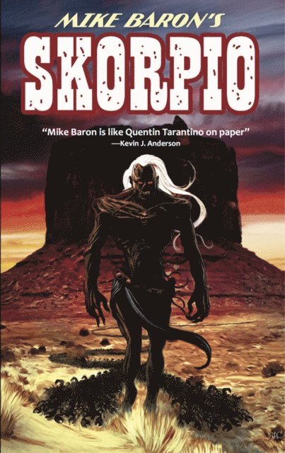 Mike Baron - Skorpio, E-bok