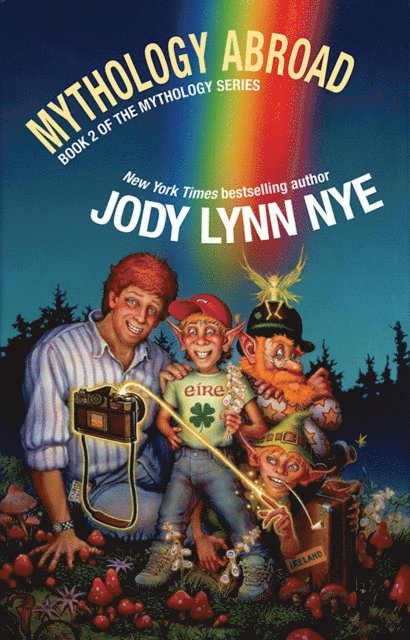 Jody Lynn Nye - Mythology Abroad, E-bok
