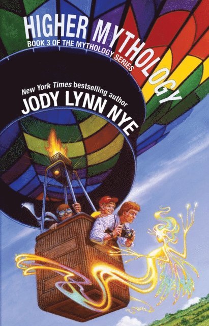 Jody Lynn Nye - Higher Mythology, E-bok