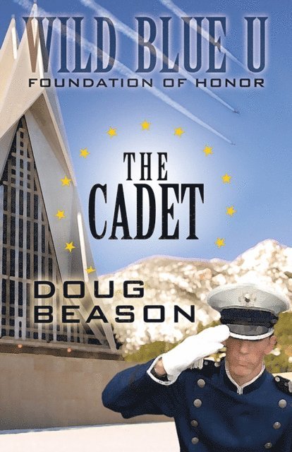 Doug Beason - Cadet, E-bok