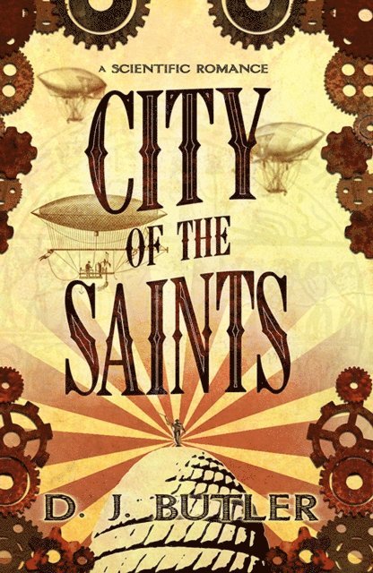 D.J. Butler - City of the Saints, E-bok