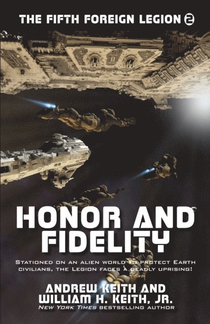 William H. Keith, Andrew Keith - Honor and Fidelity, E-bok