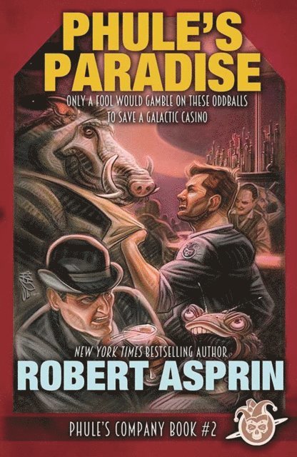 Robert Asprin - Phule's Paradise, E-bok