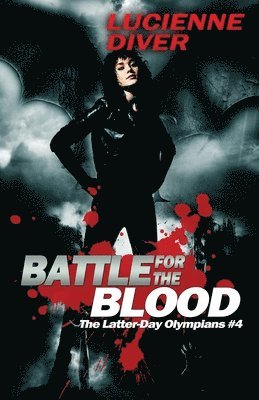 Lucienne Diver - Battle for the Blood, Häftad