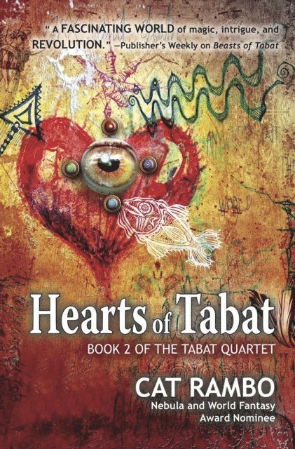 Cat Rambo - Hearts of Tabat, E-bok