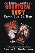 UNNATURAL HAIRY Zomnibus Edition