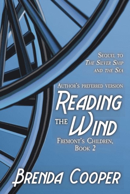 Brenda Cooper - Reading the Wind, E-bok
