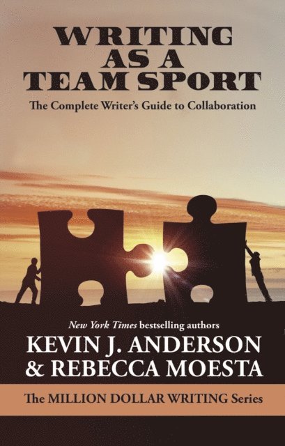 Rebecca Moesta, Kevin J. Anderson - Writing as a Team Sport, E-bok. Tillgänglighet: Lägg i varukorg
