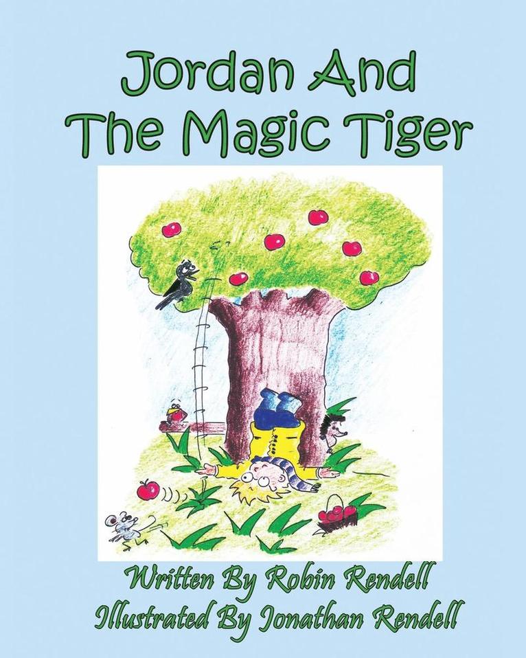 Robin Rendell - Jordan and the Magic Tiger, Häftad. Tillgänglighet: Lägg i varukorg