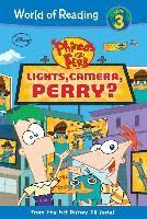 Ellie O'Ryan - Phineas and Ferb: Lights, Camera, Perry?: Lights, Camera, Perry?, Inbunden