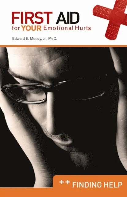 Dr. Edward E Moody Jr. - First Aid for Your Emotional Hurts: Finding Help, E-bok. Tillgänglighet: Lägg i varukorg