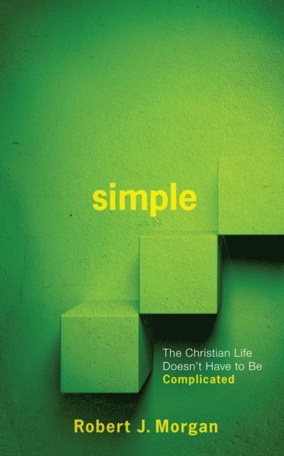 Robert J Morgan - SIMPLE, E-bok