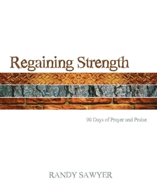 Randy Sawyer - Regaining Strength, E-bok. Tillgänglighet: Lägg i varukorg