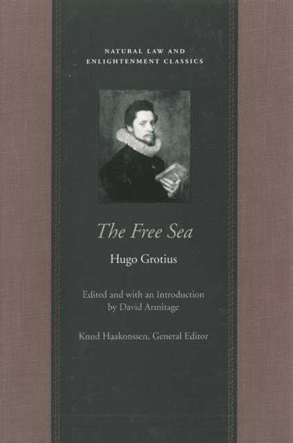 Hugo Grotius, David Armitage - Free Sea, E-bok